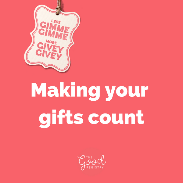 Charity donation gifts: making your gifts count