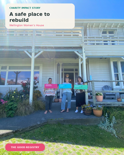 A safe place to rebuild: Wellington Women’s House